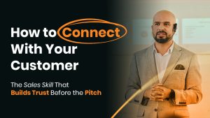 How to Connect With Your Customer