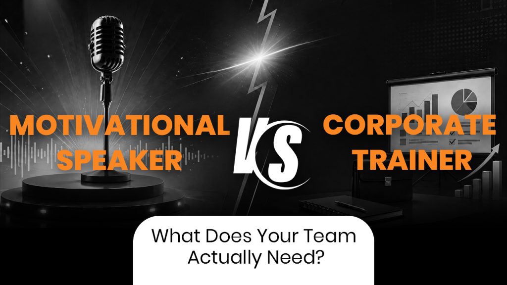Motivational Speaker vs Corporate Trainer