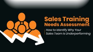 sales training needs assessment
